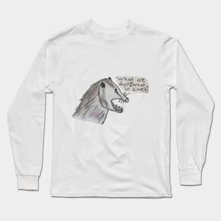 Existential Possum Long Sleeve T-Shirt